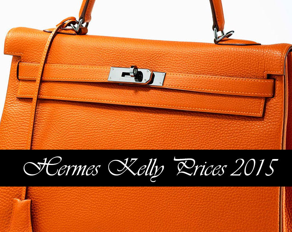 Hermes Kelly Price 2015